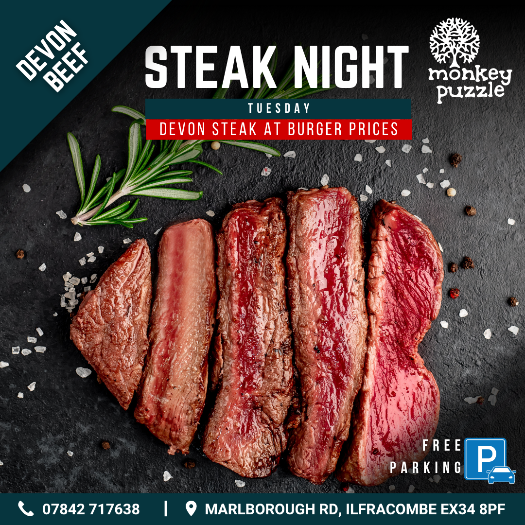 Steak Night Tuesday - Monkey Puzzle steak night